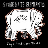 Purchase Stone White Elephants - Days That Were Nights
