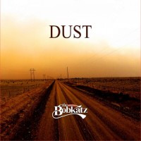 Purchase The Bobkatz - Dust