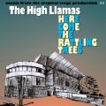 Buy The High Llamas - Here Come The Rattling Trees Mp3 Download