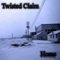 Buy Twisted Claim - Home Mp3 Download