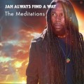 Buy The Meditations - Jah Always Find A Way Mp3 Download