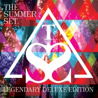 Purchase The Summer Set - Legendary (Deluxe Edition)