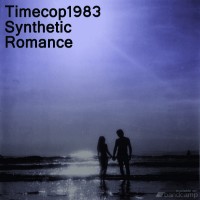 Purchase Timecop1983 - Synthetic Romance (EP)