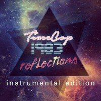 Purchase Timecop1983 - Reflections (Instrumental Edition)