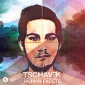 Buy Tschavek - Human Facets Mp3 Download