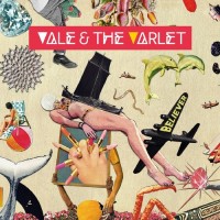 Purchase Vale & The Varlet - Believer