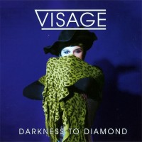Purchase Visage - Darkness To Diamond