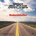 Buy High Mileage Outlaws - Rednecknation Mp3 Download