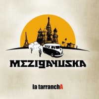 Purchase La Tarrancha - Mezigayuska