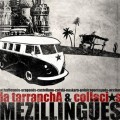 Buy La Tarrancha - Mezillingües Mp3 Download