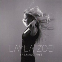 Purchase Layla Zoe - Breaking Free