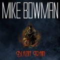 Buy Mike Bowman - Blazin' Train Mp3 Download