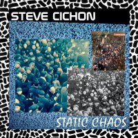 Purchase Steve Cichon - Static Chaos