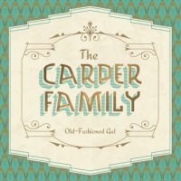 Purchase The Carper Family - Old-Fashioned Gal