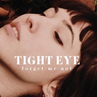Purchase Tight Eye - Forget-Me-Not