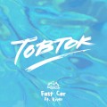 Buy Tobtok - Fast Car (Feat. River) (CDS) Mp3 Download