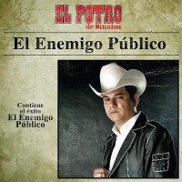 Purchase El Potro De Sinaloa - El Enemigo Público