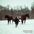 Buy Ephemerals - Nothin Is Easy Mp3 Download