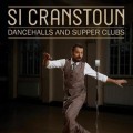 Buy Si Cranstoun - Dancehalls And Supper Clubs Mp3 Download