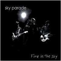 Purchase Sky Parade - Fire In The Sky