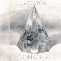 Purchase Jazzator - Nonagon