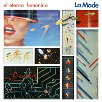 Purchase La Mode - El Eterno Femenino (Reissued 2008)