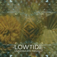 Purchase Lowtide - Underneath Tonight (CDS)
