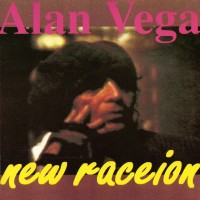 Purchase Alan Vega - New Raceion
