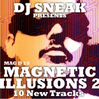 Purchase DJ Sneak - Magnetic Illusions 2