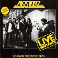 Purchase Alcatrazz - Live Sentence