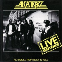Purchase Alcatrazz - The Live Sentence
