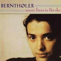 Purchase Bernthøler - Merry Lines In The Sky