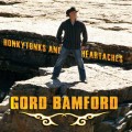 Buy Gord Bamford - Honkytonks And Heartaches Mp3 Download