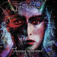 Purchase John Wesley - Chasing Monsters