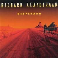 Purchase Richard Clayderman - Desperado