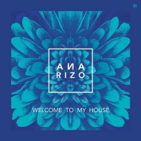 Purchase Ana Rizo - Welcome To My House (EP)
