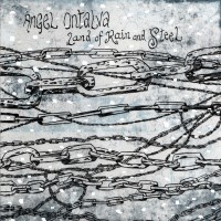 Purchase Angel Ontalva - Land Of Rain And Steel