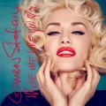 Buy Gwen Stefani - Make Me Like You (CDS) Mp3 Download