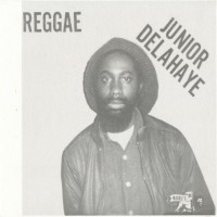 Purchase Junior Delahaye - Reggae (Showcase)