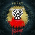 Buy Aryay - Vicious (EP) Mp3 Download