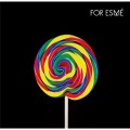 Buy For Esmé - Sugar Mp3 Download