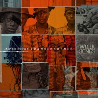 Purchase Jaimeo Brown Transcendence - Work Songs