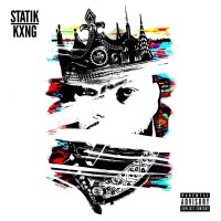 Purchase Statik Selektah - Statik Kxng (With Kxng Crooked)