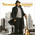 Buy Toronzo Cannon - The Chicago Way Mp3 Download