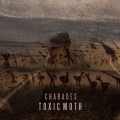 Buy Toxic Moth - Charades Mp3 Download