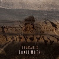 Purchase Toxic Moth - Charades