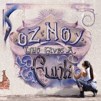 Purchase Oz Noy - Who Gives A Funk
