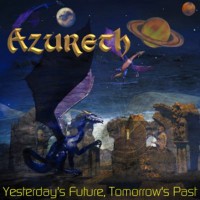 Purchase Azureth - Yesterday's Future, Tomorrow's Past