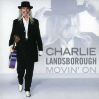 Purchase Charlie Landsborough - Movin' On