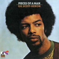 Purchase Gil Scott-Heron - Pieces Of A Man (Vinyl)